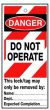 Danger Do Not Operate