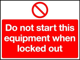 Lockout Wall Sign Do not start this