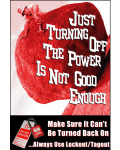 Lockout/Tagout Safety Poster - 'Turning off the Power Not Enough'