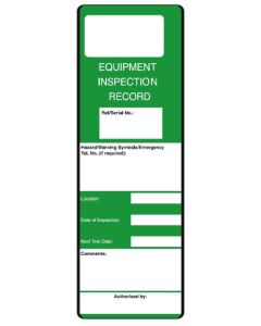 Equipment Inspection Record Safety message/maintenance tag