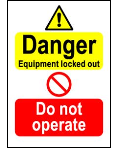  Size A6 Danger Eqp locked out 