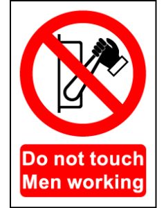  Size A7 Do not touch Men working 