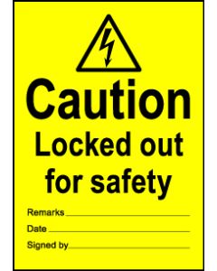  Size A6 Caution Lockout out for safety 