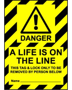  Size A6 Danger a life is on the line 