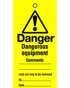 Lockout tags 110x50mm Dangerous equipment ...Pack of 10 