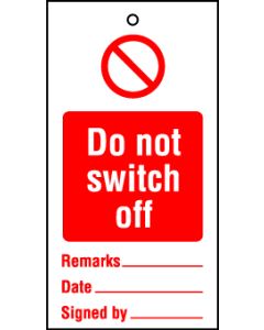 Lockout tags 110x50mm Do not switch off. Pack of 10 