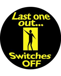 Energy Saving Labels Roll 250 32mm dia "Last One Out..Switches OFF"