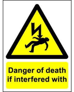 Danger of Death if Interfered With Magnetic (120mm x 90mm)