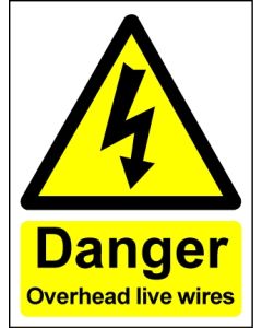  Hazard Warning Sign 200x150mm Danger Overhead live wires s/a 