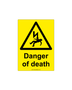 "Danger of death" Safety Sign