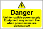  Hazard Warning Sign 300X400mm Danger Uninterruptible power - Rigid PVC 