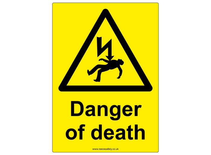 "Danger of death" Safety Sign