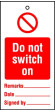 Lockout Tags Do not switch on Pack of 10