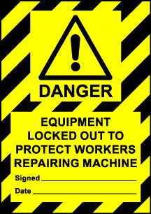 Size A6 Danger Equipment locked out to protect