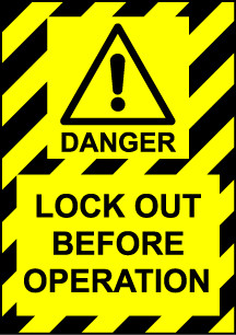 Size A6 Danger Lock out before operation