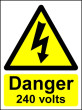 Danger 240 Volts ヨ Safety Sign