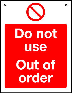 'Do Not Use Out Of Order' - Hanging Lockout Sign