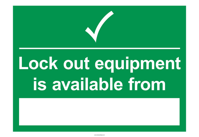 S/A Lockout Wall Sign 450x600mm Lockout equipment is avail
