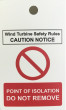 Wind Turbine Safety Rules isolation tags - pack of 10