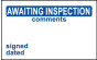 Elec Inspec Labels 40x75mm S/A vinyl Roll 250 Awaiting Insp