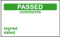 Elec Inspec Labels 40x75mm S/A vinyl Roll 250 Passed Comment
