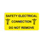 Safety Electrical connection, Do not Remove Label