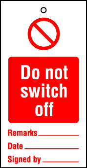 Lockout tags 110x50mm Do not switch off. Pack of 10