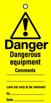 Lockout tags 110x50mm Dangerous equipment ...Pack of 10 