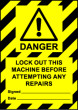 Size A6 Danger Lockout this machine before attempting