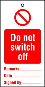 Lockout tags 110x50mm Do not switch off. Pack of 10 