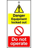 Lockout Tags Danger Equipment Locked out - Do not operate Pack of 10