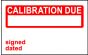  Elec Inspec Labels 40x75mmS/A vinyl Roll 250 Calibration Due 