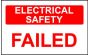  Elec Inspec Labels 25x40mmS/A vinyl Roll 250 E/Safety Failed 