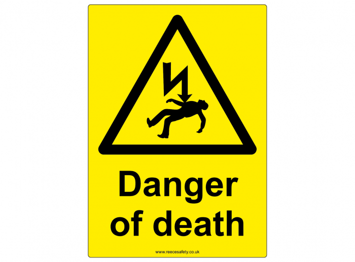 "Danger of death" Safety Sign