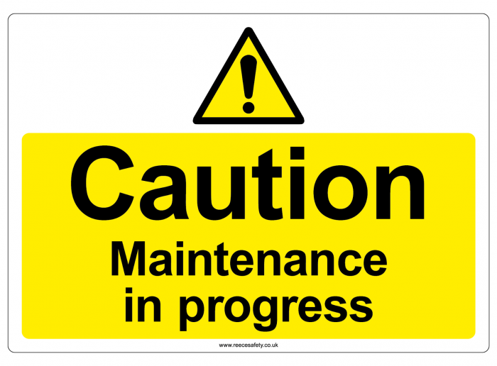 "Caution, Maintenance in progress" Safety Sign