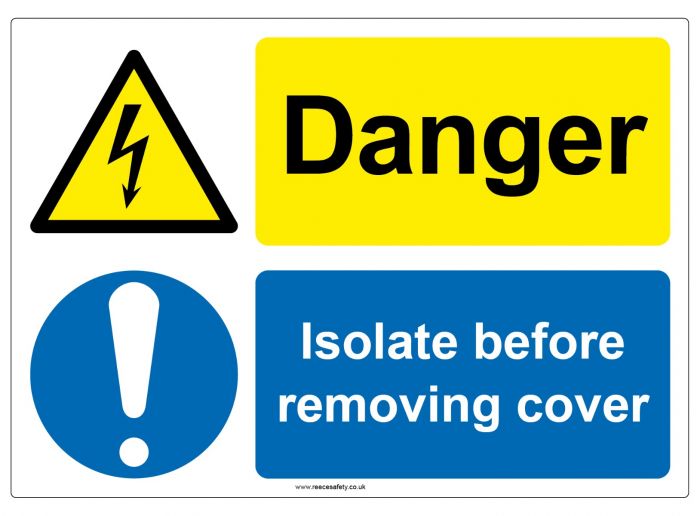 "Isolate before removing cover" Safety Sign