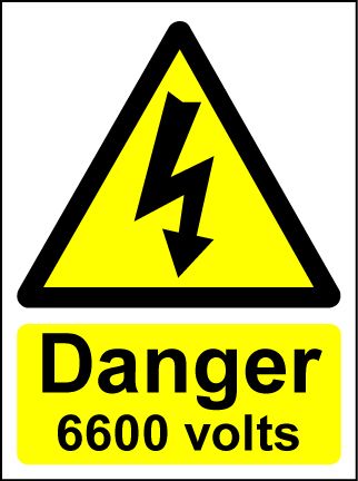  Hazard Warning Sign 400x300mm Danger 6600 volts (rigid) 