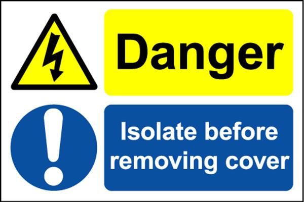 Electrical Hazard Warning Label - Danger Isolate
