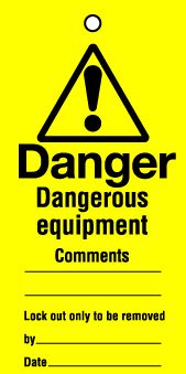 Lockout tags 110x50mm Dangerous equipment ...Pack of 10 