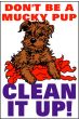 Housekeeping Posters - Don't Be A Mucky Pup'