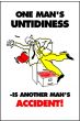 Housekeeping Posters - 'One Man's Untidiness'