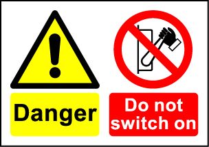  Size A6 Danger Do not switch on 