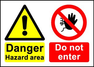  Size A6 Danger Hazard Area Do not enter 