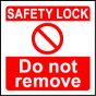 'Safety Lock Do Not Remove' - Lockout Padlock Fold-Over Tag