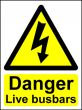 Electrical Hazard Warning Signs - Live Busbars