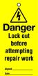 Lockout tags Danger Lock out before attempting...Pack of 10