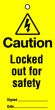 Lockout tags 110x50mm Caution Locked out for safety.Pack 10
