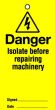 Lockout Tags Danger Isolate before repairing. Pack of 10 