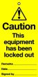 Lockout Tags Caution This equipment has been locked out...Pack of 10