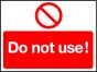 'Do Not  Use!'- Safety Lockout Label 55 x 75mm
